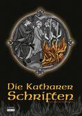 Hoffmann |  Die Katharer Schriften | eBook | Sack Fachmedien