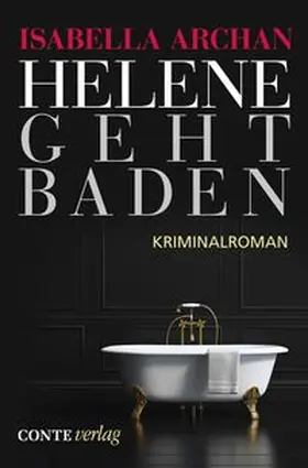 Archan |  Helene geht baden | Buch |  Sack Fachmedien