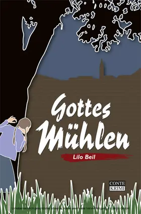 Beil |  Gottes Mühlen | eBook | Sack Fachmedien