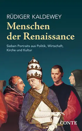 Kaldewey |  Menschen der Renaissance | Buch |  Sack Fachmedien