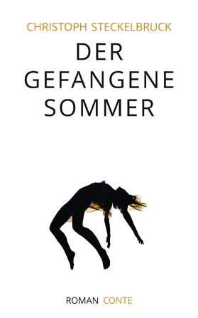 Steckelbruck |  Der gefangene Sommer | eBook | Sack Fachmedien