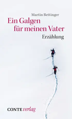 Bettinger |  Ein Galgen für meinen Vater | eBook | Sack Fachmedien