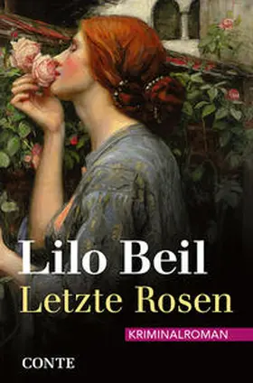 Beil |  Letzte Rosen | Buch |  Sack Fachmedien