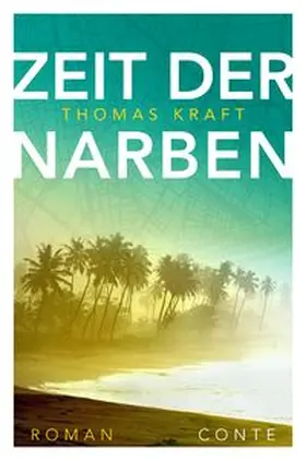 Kraft |  Zeit der Narben | Buch |  Sack Fachmedien
