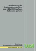 Müller |  Ausdehnung der Kostentragungspflicht des § 25a StVG auf den fließenden Verkehr | Buch |  Sack Fachmedien
