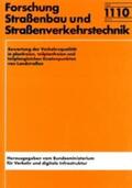 Oeser / Steinauer / Klein |  Bewertung der Verkehrsqualität in planfreien, teilplanfreien und teilplangleichen Knotenpunkten von Landstraßen | Buch |  Sack Fachmedien