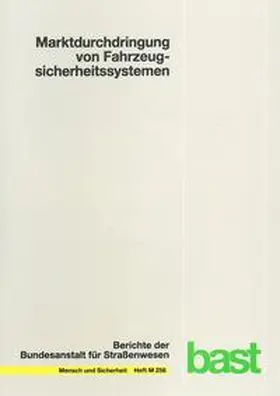 Follmer / Geis / Gruschwitz |  Marktdurchdringung von Fahrzeugsicherheitssystemen | Buch |  Sack Fachmedien