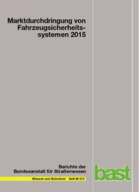 Gruschwitz / Hölscher / Raudszus |  Marktdurchdringung von Fahrzeugsicherheitssystemen 2015 | Buch |  Sack Fachmedien