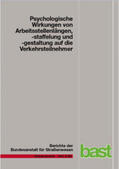 Scotti / Kemper / Oeser |  Psychologische Wirkungen von Arbeitsstellenlängen, -staffelung und -gestaltung auf die Verkehrsteilnehmer | Buch |  Sack Fachmedien