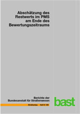 Störckner / Sagnol / Brzuska | Abschätzung des Restwertes im PMS am Ende des Bewertungszeitraums | Buch | 978-3-95606-574-3 | sack.de