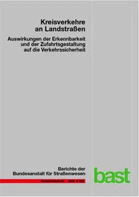 Schmotz / Schröter / Schemmel |  Kreisverkehre an Landstraßen | Buch |  Sack Fachmedien