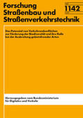 Schleicher / Albrecht / Dorbath |  Das Potenzial von Verkehrsnebenflächen zur Förderung der Biodiversität und ihre Rolle bei der Ausbreitung gebietsfremder Arten | Buch |  Sack Fachmedien