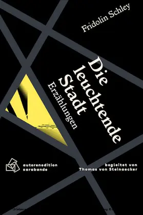Schley |  Die leuchtende Stadt | eBook | Sack Fachmedien