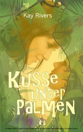 Rivers |  Küsse unter Palmen | eBook | Sack Fachmedien