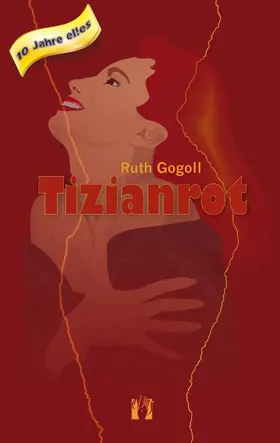 Gogoll |  Tizianrot | eBook | Sack Fachmedien