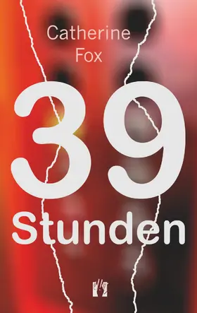 Fox |  39 Stunden | eBook | Sack Fachmedien