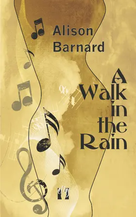 Barnard |  A Walk in the Rain | eBook | Sack Fachmedien