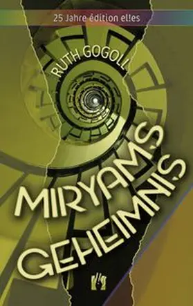 Gogoll |  Miryams Geheimnis | Buch |  Sack Fachmedien