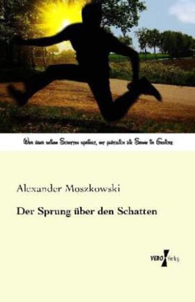 Moszkowski |  Der Sprung über den Schatten | Buch |  Sack Fachmedien