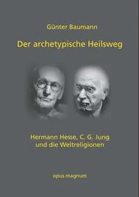 Baumann |  Der archetypische Heilsweg | Buch |  Sack Fachmedien