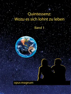 Müller |  Quintessenz: Wofür es sich lohnt zu leben | eBook | Sack Fachmedien