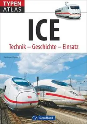Dörflinger / Franke |  Typenatlas ICE | Buch |  Sack Fachmedien