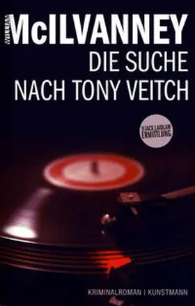 McIlvanney |  Die Suche nach Tony Veitch | Buch |  Sack Fachmedien