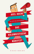 Hacke |  Das kolumnistische Manifest | Buch |  Sack Fachmedien