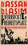 Blasim |  Der Verrückte vom Freiheitsplatz | eBook | Sack Fachmedien