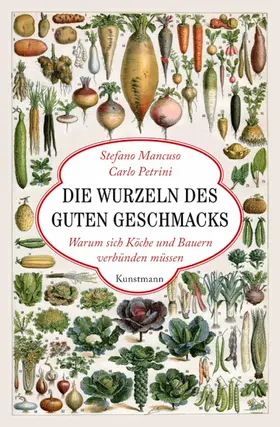 Mancuso / Petrini |  Die Wurzeln des guten Geschmacks | eBook | Sack Fachmedien