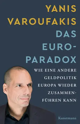 Varoufakis |  Das Euro-Paradox | Buch |  Sack Fachmedien