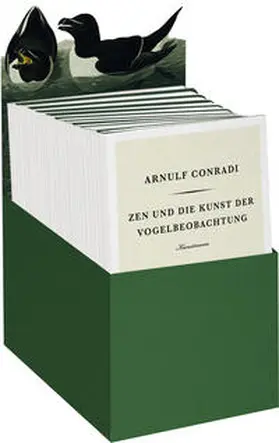 Conradi |  Zen und die Kunst der Vogelbeobachtung | Sonstiges |  Sack Fachmedien