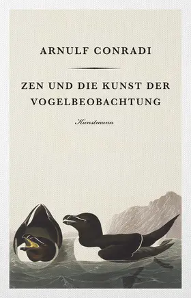 Conradi |  Zen und die Kunst der Vogelbeobachtung | eBook | Sack Fachmedien