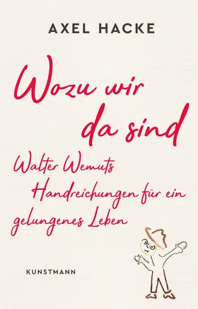 Hacke |  Wozu wir da sind | eBook | Sack Fachmedien