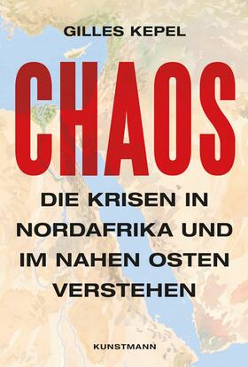 Kepel |  Chaos | eBook | Sack Fachmedien