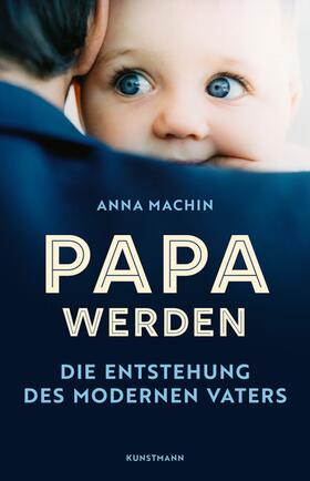 Machin | Papa werden | E-Book | sack.de