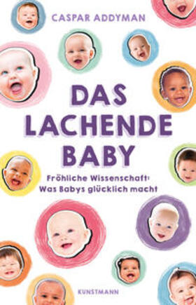 Addyman |  Das lachende Baby | Buch |  Sack Fachmedien