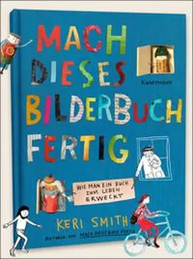 Smith | Mach dieses Bilderbuch fertig | Buch | 978-3-95614-396-0 | sack.de