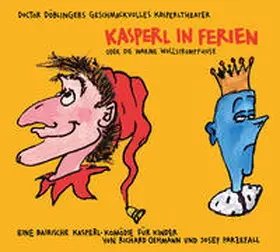 Parzefall / Oehmann |  Kasperl in Ferien | Sonstiges |  Sack Fachmedien