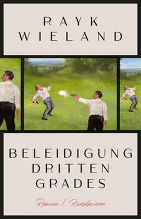 Wieland |  Beleidigung dritten Grades | Buch |  Sack Fachmedien