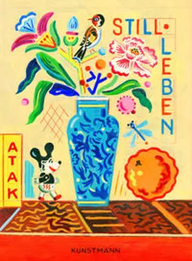 ATAK / Schröder / Guarnaccia | Stillleben | Buch | 978-3-95614-489-9 | sack.de