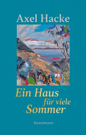 Hacke |  Ein Haus für viele Sommer | eBook | Sack Fachmedien