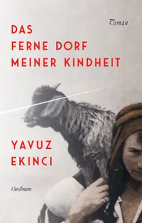 Ekinci |  Das ferne Dorf meiner Kindheit | eBook | Sack Fachmedien