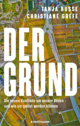 Grefe / Busse | Der Grund | Buch | 978-3-95614-585-8 | sack.de