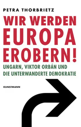 Thorbrietz | Wir werden Europa erobern! | E-Book | sack.de