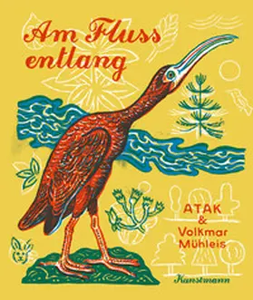 ATAK / Mühleis |  Am Fluss entlang | Buch |  Sack Fachmedien