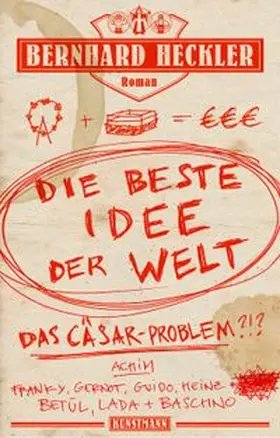 Heckler |  Die beste Idee der Welt | eBook | Sack Fachmedien
