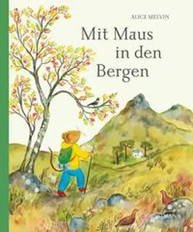 Melvin |  Mit Maus in den Bergen | Buch |  Sack Fachmedien