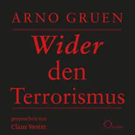 Gruen |  Wider den Terrorismus | Sonstiges |  Sack Fachmedien