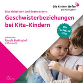 Haberkorn / Irskens |  Geschwisterbeziehungen bei Kita-Kindern | Sonstiges |  Sack Fachmedien